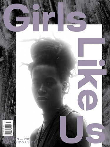 Girls Like Us Issue #10 - FUTURE